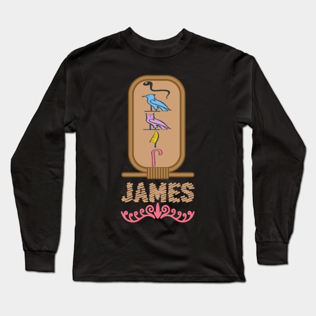 JAMES-American names in hieroglyphic letters-James, name in a Pharaonic Khartouch-Hieroglyphic pharaonic names Long Sleeve T-Shirt by egygraphics